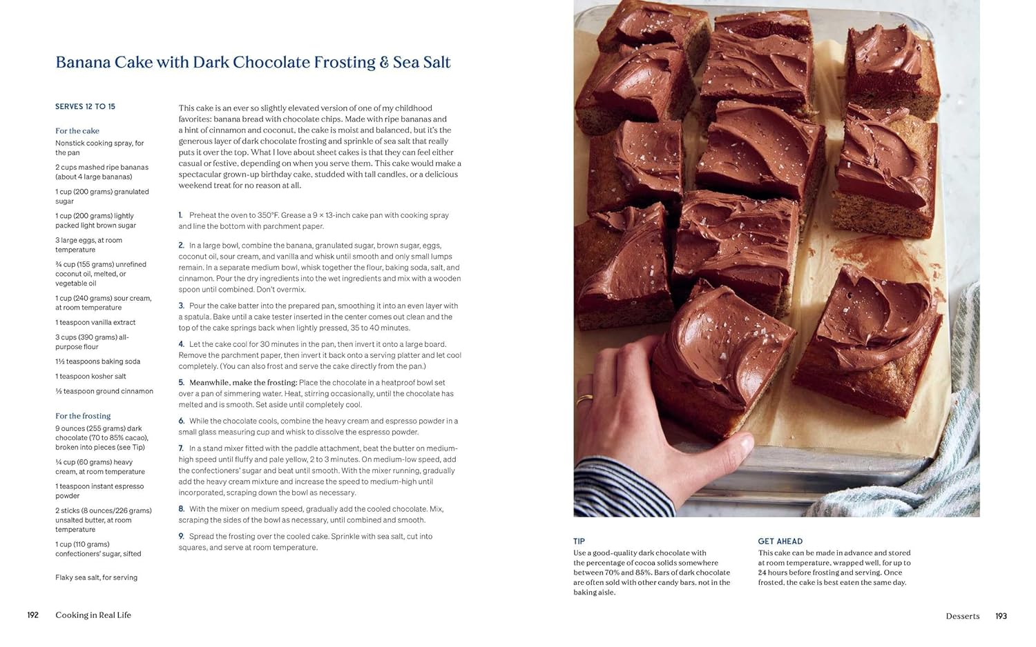 Recipe from the 'Cooking in Real life' cookbook by Lidey Heuck: Banana cake with dark chocolate frosting and sea salt.