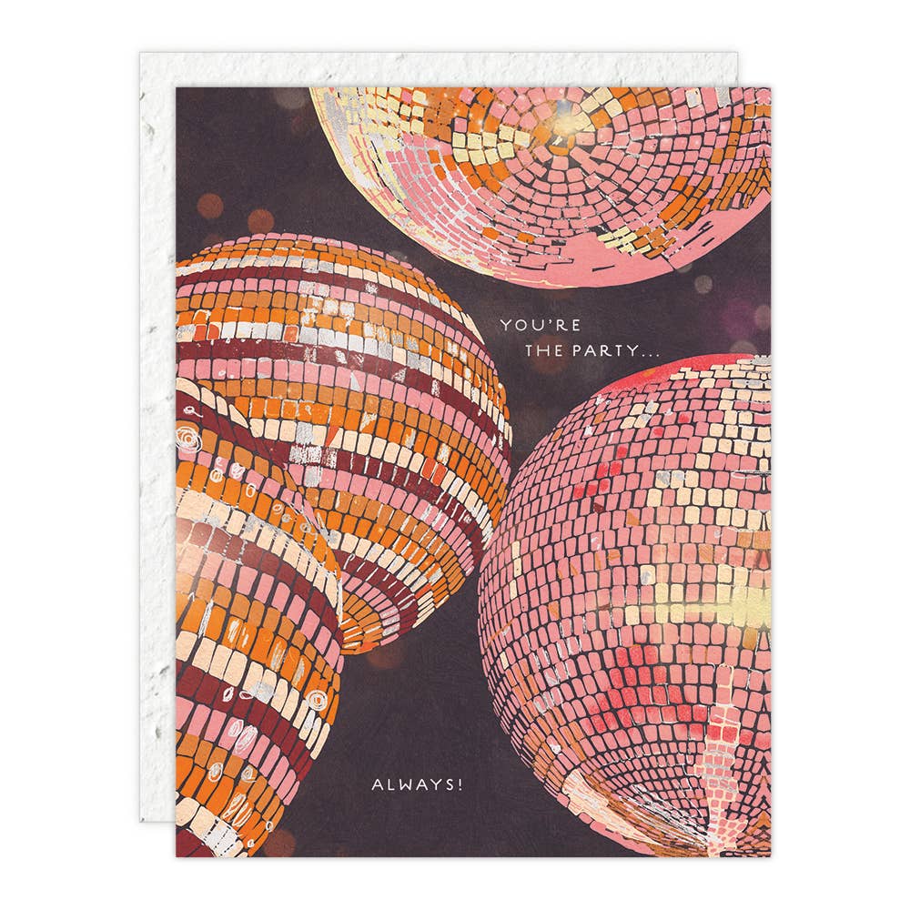 Greeting card with mosaic disco ball design and text 'You're the party always!' on a white background
