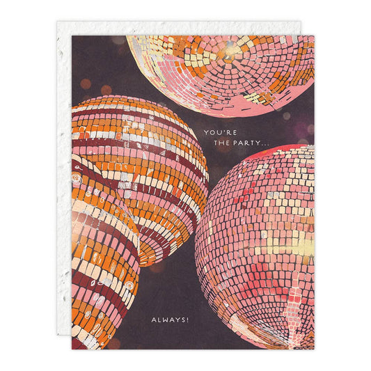 Greeting card with mosaic disco ball design and text 'You're the party always!' on a white background