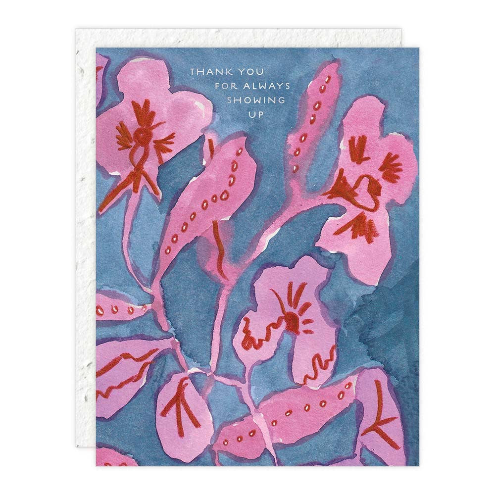 Card with pink floral design and text "Thank you for always showing up" on a blue background