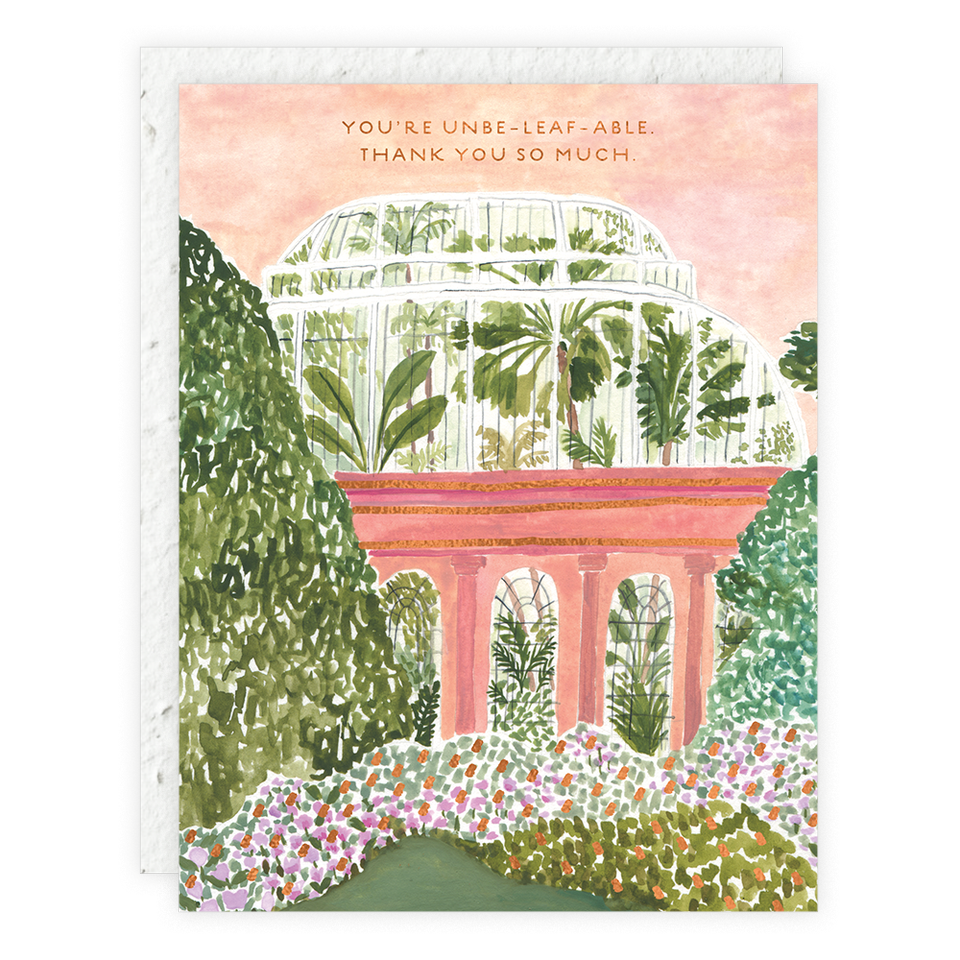 Greeting card with botanical illustration and text 'You're unbe-leaf-able thank you so much' on a white background.