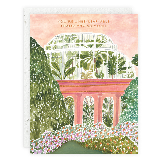 Greeting card with botanical illustration and text 'You're unbe-leaf-able thank you so much' on a white background.